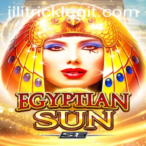 Discover the Intriguing World of EgyptianSunSE: Unveiling the Magic of JILITRICK