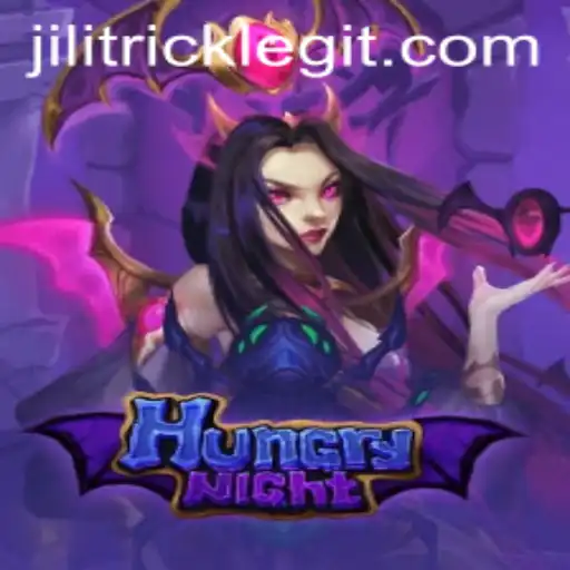 HungryNight: A Thrilling Dive into the World of JILITRICK