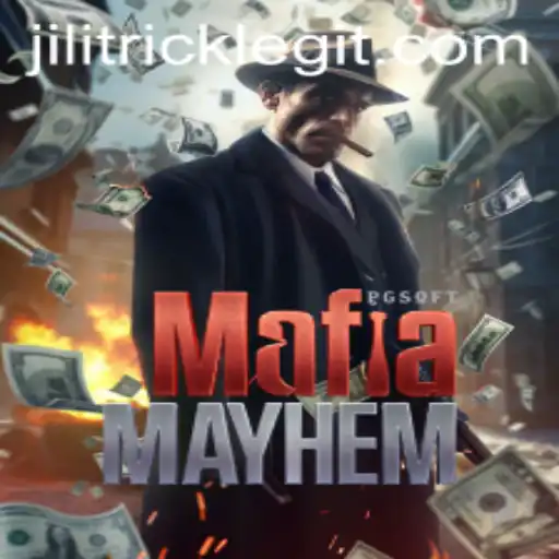 MafiaMayhem: Dive into the World of Intrigue with JILITRICK