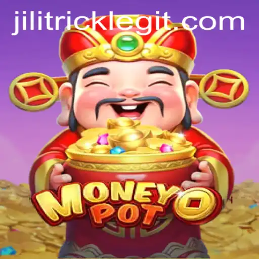 Exploring the Exciting World of MoneyPot: The Game Enhancing Strategic Skills with JILITRICK