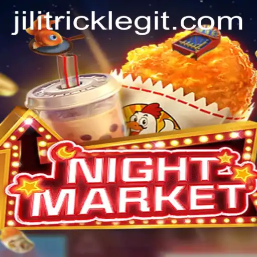 Exploring NIGHTMARKET: The Thrills and Strategies of JILITRICK